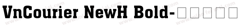 VnCourier NewH Bold字体转换